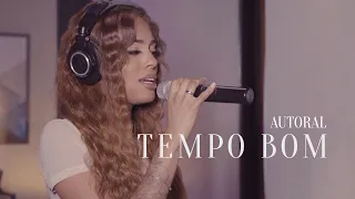 Sabrina Lopes - Tempo Bom (Autoral)
