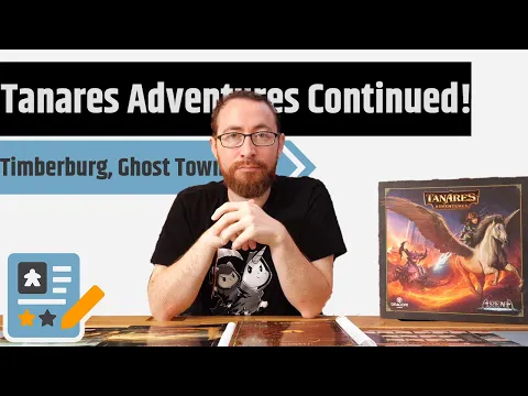 Tanares Adventures Playthrough - Timberburg, Ghost Town
