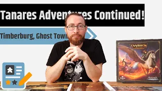 Tanares Adventures Playthrough - Timberburg, Ghost Town