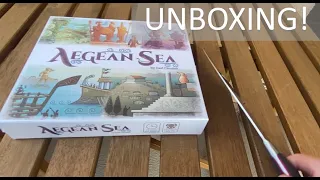 Aegean Sea - Unboxing!
