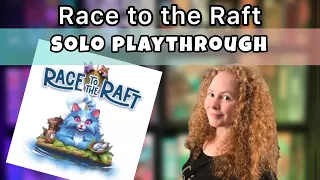 Race to the Raft | Solo Playthrough and tutorial