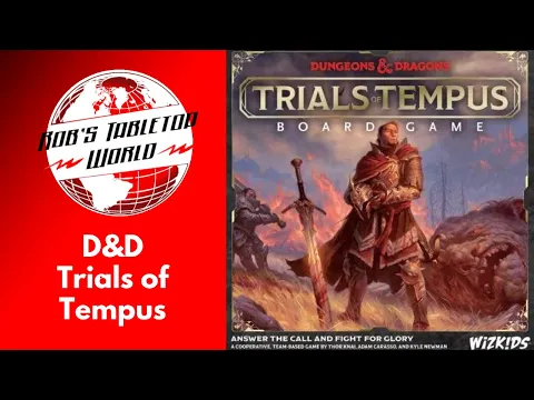 Rob Looks at Trials of Tempus : Is this yet another over priced D&D Game?
