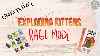 Unboxing the Exploding Kittens Rage Mode retail edition