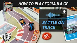 How to play FormulaGP: #3 Battle on Track