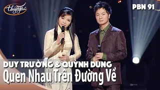 QUEN NHAU TRÊN ĐƯỜNG VỀ