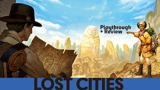 Lost Cities - Playthrough & Review
