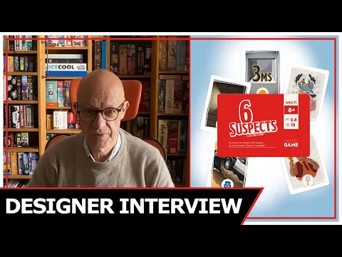 6 Suspects - Bruno Faidutti Designer Interview