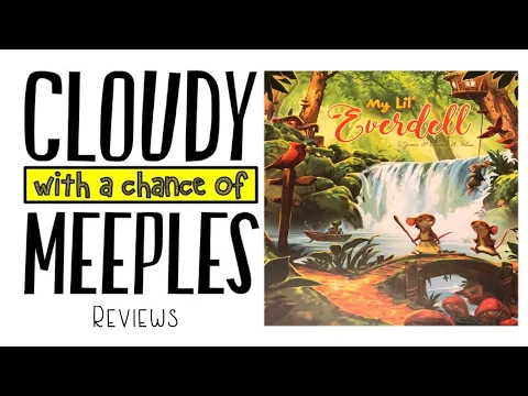 My Lil' Everdell Review - Cloudy with a Chance of Meeples