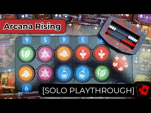 Solo Playthrough | Arcana Rising