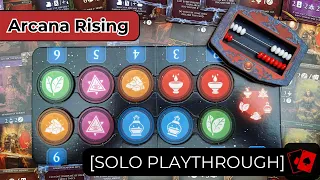 Solo Playthrough | Arcana Rising