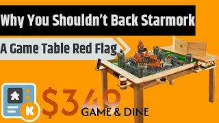 Why You Shouldn't Back The Starmork Board Game Table