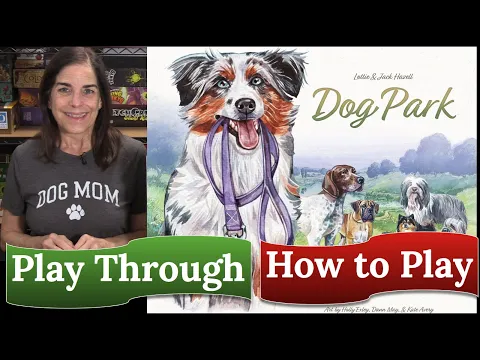 Dog Park (Collector's Edition): How to Play & Play Through