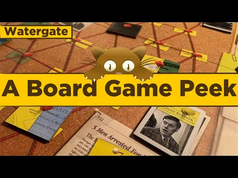 Watergate - A Board Game Peek