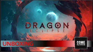 Dragon Eclipse Standard Edition Unboxing