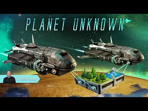 Planet Unknown Unboxing