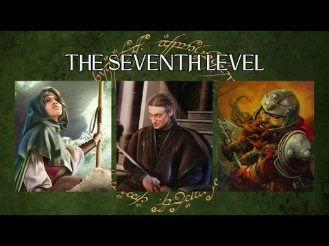 LOTR LCG Solo Progression Series - Episode 12: The Seventh Level
