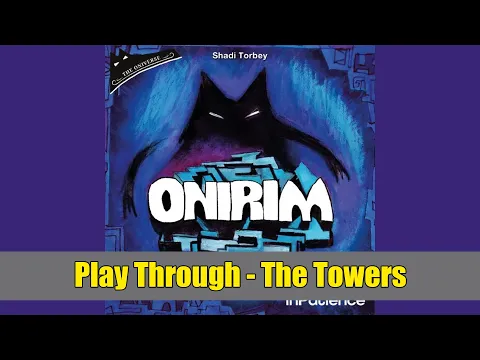 OniRim Playthrough 1 - The Towers
