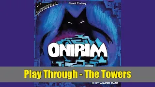 OniRim Playthrough 1 - The Towers