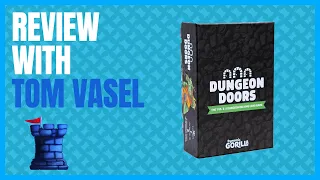 Dungeon Doors Review with Tom Vasel