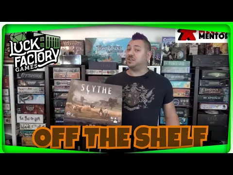 Off the Shelf: Scythe