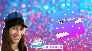 Twitch VOD: Ambie plays Sky Towers