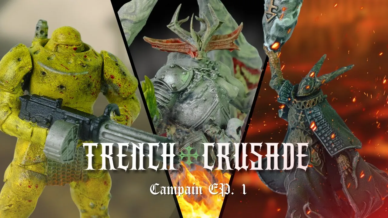 Trench Crusade Campaign Ep.1 | War for the Holy Grail Begins