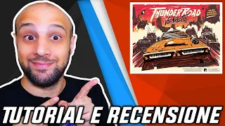 Tutorial e Recensione THUNDER ROAD VENDETTA - Uno dei Giochi più DIVERTENTI di SEMPRE!