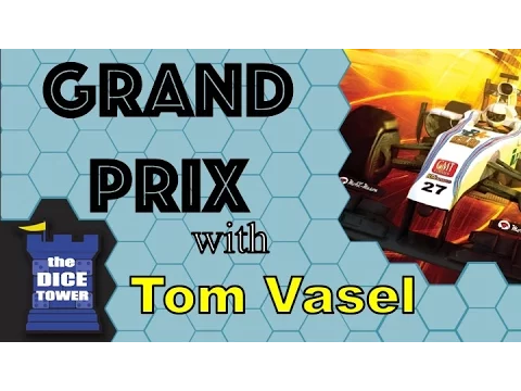 Grand Prix Review - with Tom Vasel
