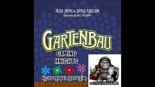 Gaming Knights kickstarter preview ; We play Gartenbau