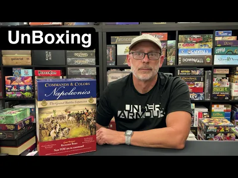 TDG: Commands & Colors Napoleonics Expansion #7 The Grand Battles unboxing with Ray
