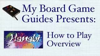 How to Play Hanabi by My Board Game Guides