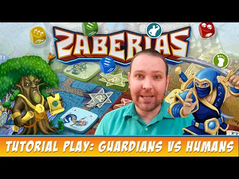 Zaberias Tutorial Playthrough: Guardians vs. Humans