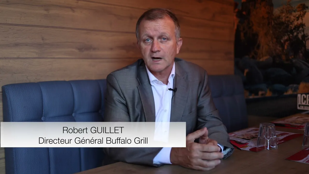 Témoignage de Robert Guillet sur BUFFALO GRILL