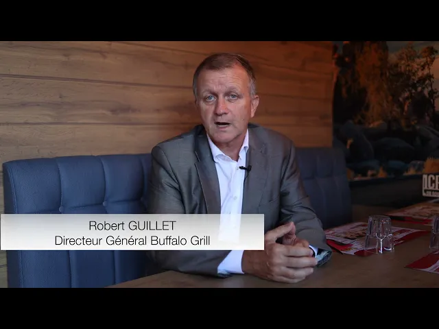 Témoignage de Robert Guillet sur BUFFALO GRILL