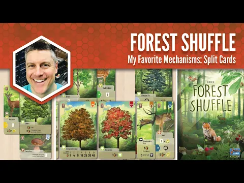 Forest Shuffle: My Favorite Mechanism