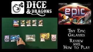 Dice and Dragons - Tiny Epic Galaxies Review and How to Play