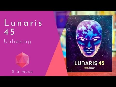 Lunaris 45 | Unboxing do jogo
