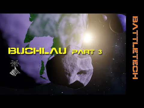 BattleTech Buchlau Campaign ION Radio Part 3