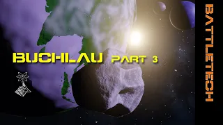BattleTech Buchlau Campaign ION Radio Part 3