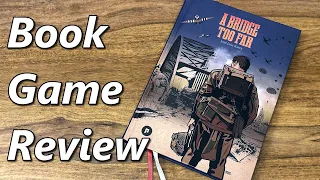 A Bridge Too Far | Book Game Review