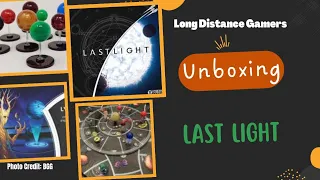 Last Light: Unboxing