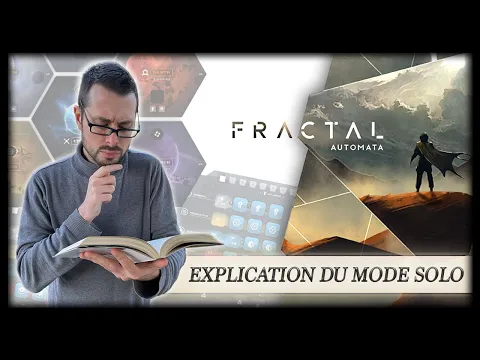 FRACTAL - Découverte du mode Solo (Automata) [FR]