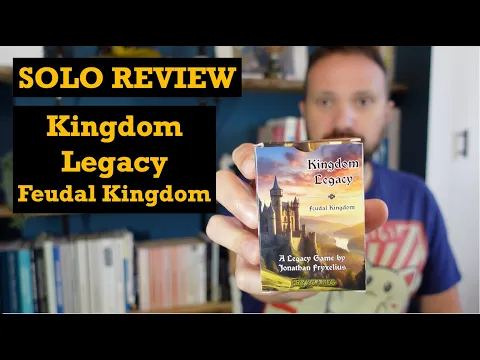 Kingdom Legacy: Feudal Kingdom (Solo Review)