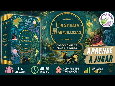 Criaturas Maravillosas - Cómo se juega - Tutorial
