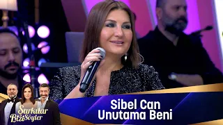 Sibel Can - UNUTAMA BENİ