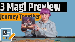 3 Magi Preview - The Journey & The Destination