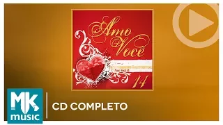 Amo Você - Volume 14 (CD COMPLETO)