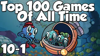 Top 100 Games of All Time: 10-1
