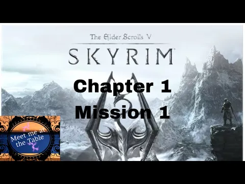 Skyrim the adventure board game chapter 1 mission 1