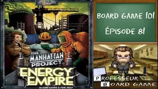 Board Game 101 (EP81) Energy Empire - Règles et critique